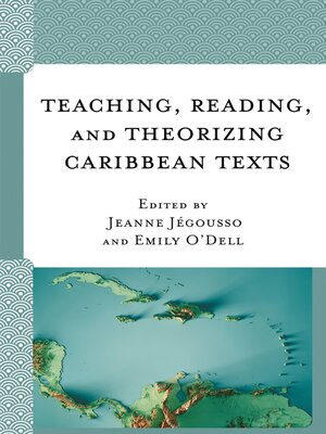 cover image of Teaching, Reading, and Theorizing Caribbean Texts